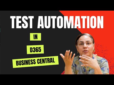 The Power of Test Automation in D365 Business Central