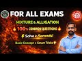 🔥Mixture &amp; Alligation Tricks | 100% Common Questions for Railway, SSC &amp; All Exams⚡Solve in Seconds!