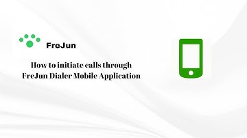 How to initiate calls through FreJun Dialer Mobile Application