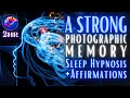 Photographic memory sleep hypnosis  improve subconscious mind power 2 hour