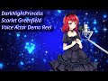 DarkNightPrincess (Scarlet Greenfield) Voice Actor Demo Reel (April 2024)