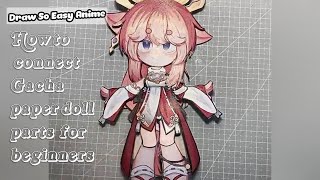 How To Connect Gacha Paper Dolls Parts For Beginners Draw So Easy Anime