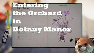 Botany Manor: Entering the Orchard