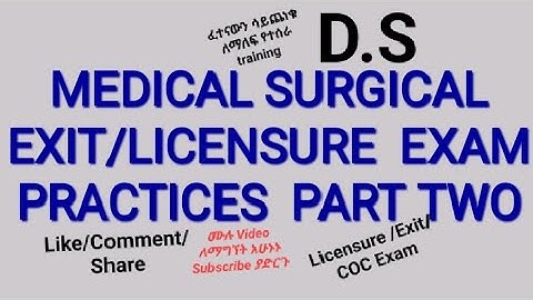 Medical Surgical Exam practice Part Two @DestaSeid #education #medicalsurgical #youtubevideo