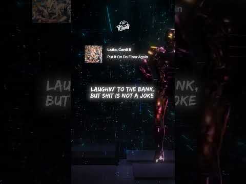 Latto x Cardi B – Put It On Da Floor Again (Lyrics) [Shorts Edit]