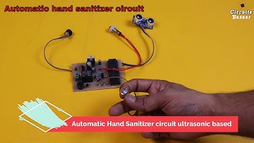 Automatic Hand Sanitizer Dispenser Circuit V2.0 | using ultrasonic Technology
