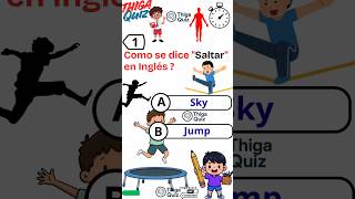 Saltar en Inglés #parati #quiz #vocabulary #reels #trivia #learning #study #learn #shorts #trending