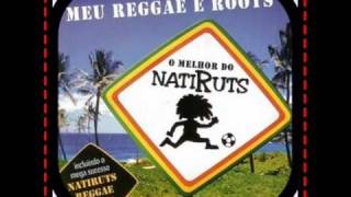 Natiruts -- Meu reggae e Roots