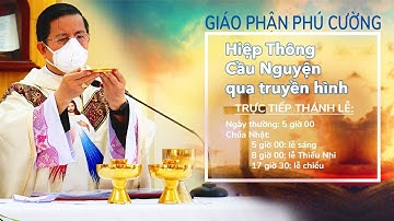 Thánh Lễ Trực Tuyến | Thứ Sáu Tuần Bát Nhật Phục Sinh | Đức Cha Giuse Giám Mục GPPC | Vào lúc 05h00