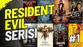 Tüm Resident Evil Filmleri: En Kötüden En İyiye