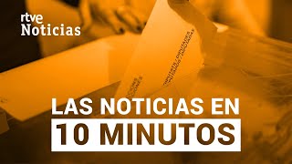 Las noticias del DOMINGO 12 de MAYO en 10 minutos | RTVE Noticias