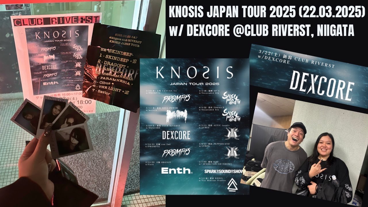 KNOSIS JAPAN TOUR 2025 (22.03.2025) w/ DEXCORE @ CLUB RIVERST, NIIGATA