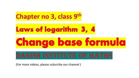 Chapter no 3,class 9th, third and fourth laws of logarithm
