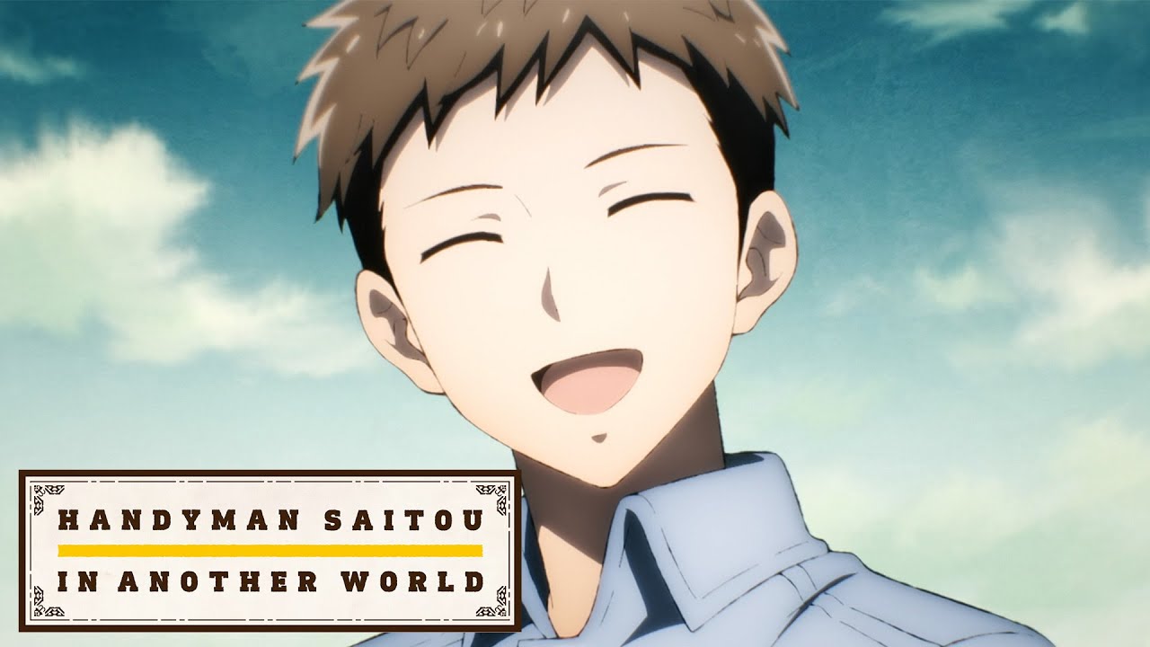 Meet the Party in Handyman Saitou in Another World TV Anime Promo
