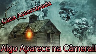 Casa Ombrada - Espirito Aparece Na Câmera