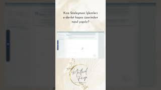 Kira Sözleşmesi İşlemleri E-Devlet Kapısı Üzerinden Nasıl Yapılır?