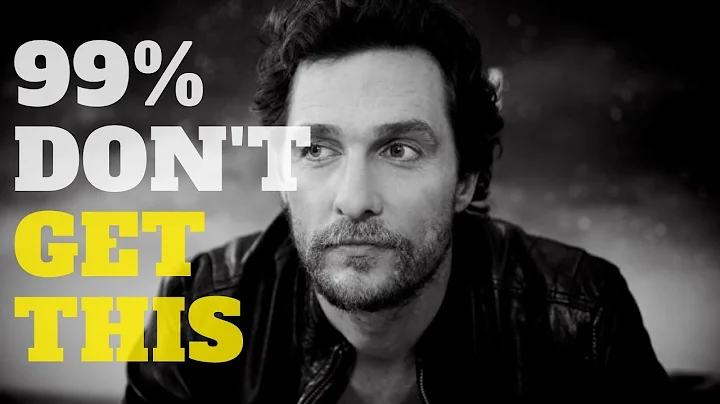 ► Matthew McConaughey - This Is Why You're Not Succesful | One Of The Most Eye Opening Speeches
