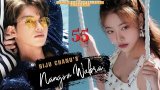 Nangsu Wabra — (55) | Mona | Biju Chanu