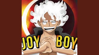Joy Boy (feat. Animetrix) - OPFuture