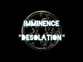 Imminence - Desolation | Lyrics Video