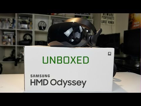 Windows Mixed Reality - Samsung HMD Odyssey Unboxing