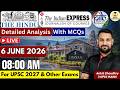 The Hindu Analysis Today | 6 JUNE 2026 | Current Affairs for UPSC CSE 2027 | Daily Current Affairs