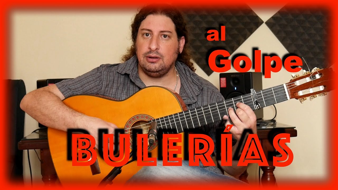 Introducción al toque por Bulerías.