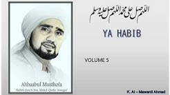 Habib Syech : Ya Habib - vol5  - Durasi: 8:49. 