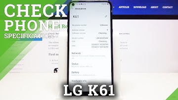 How to Find Phone Specifications in LG K61 – Check Phone Specs