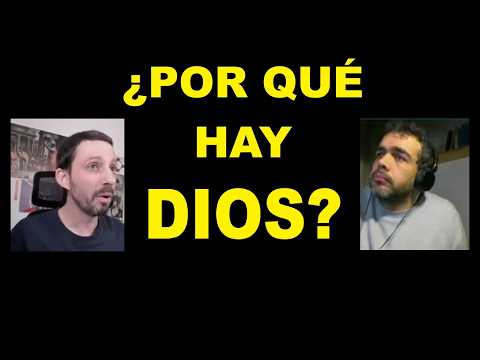 ¿POR QUÉ HAY DIOS?