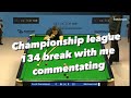 Championship league 134 break with me commentating.