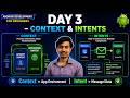 Day 3 - Context &amp; Intents 🔥 Android Development Course for Beginners | CodeWithBhai