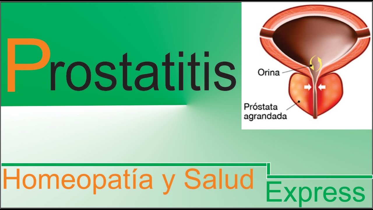 Prostatitis homeopátia mit kell tennie a prosztatitisből