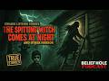 The Spitting Witch Black Eyed Kids And The Tall Man And More Terrifying True Encounters SLS 30