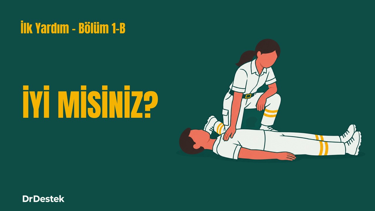 Yaralı Değerlendirme ve 112 Araması | İlk Yardım Eğitim Serisi 1-B