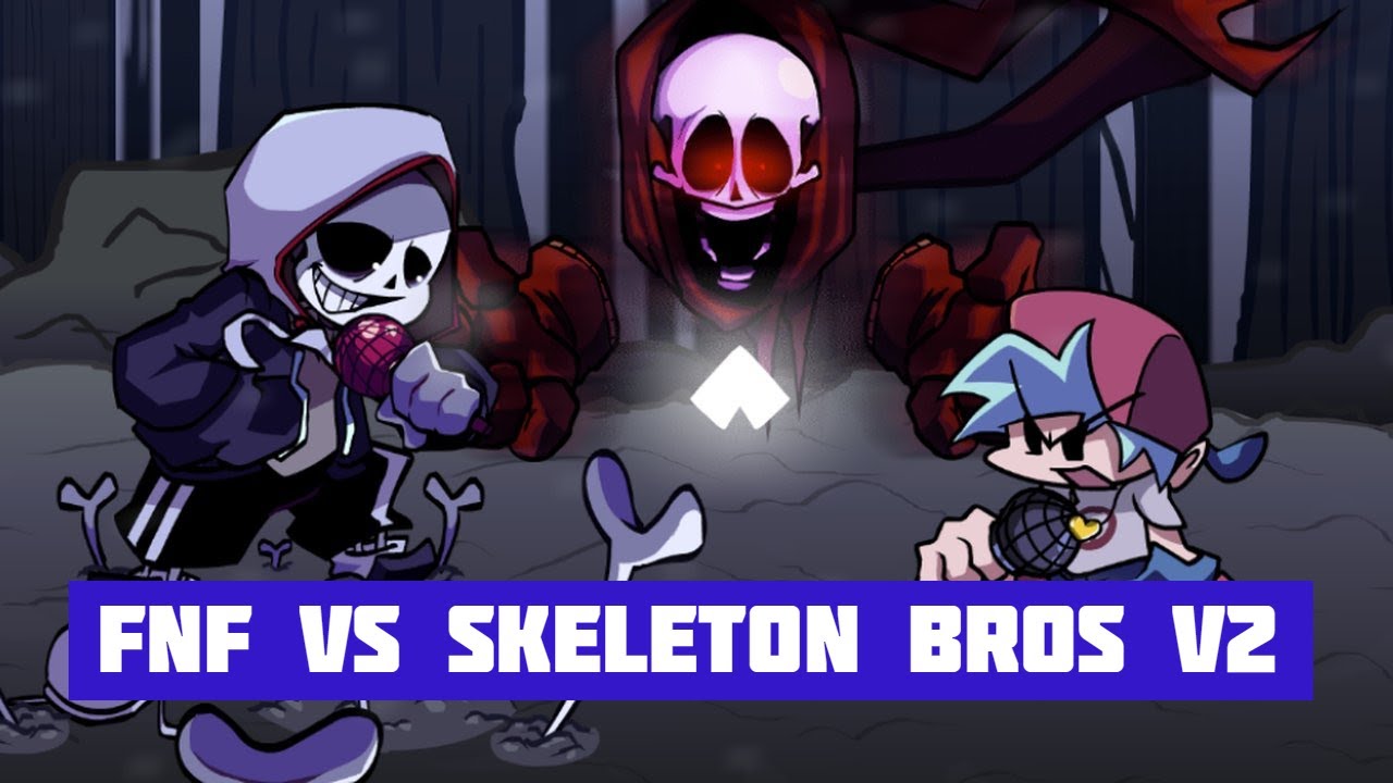 FNF Skeleton Bros V2 - Play Online on Snokido