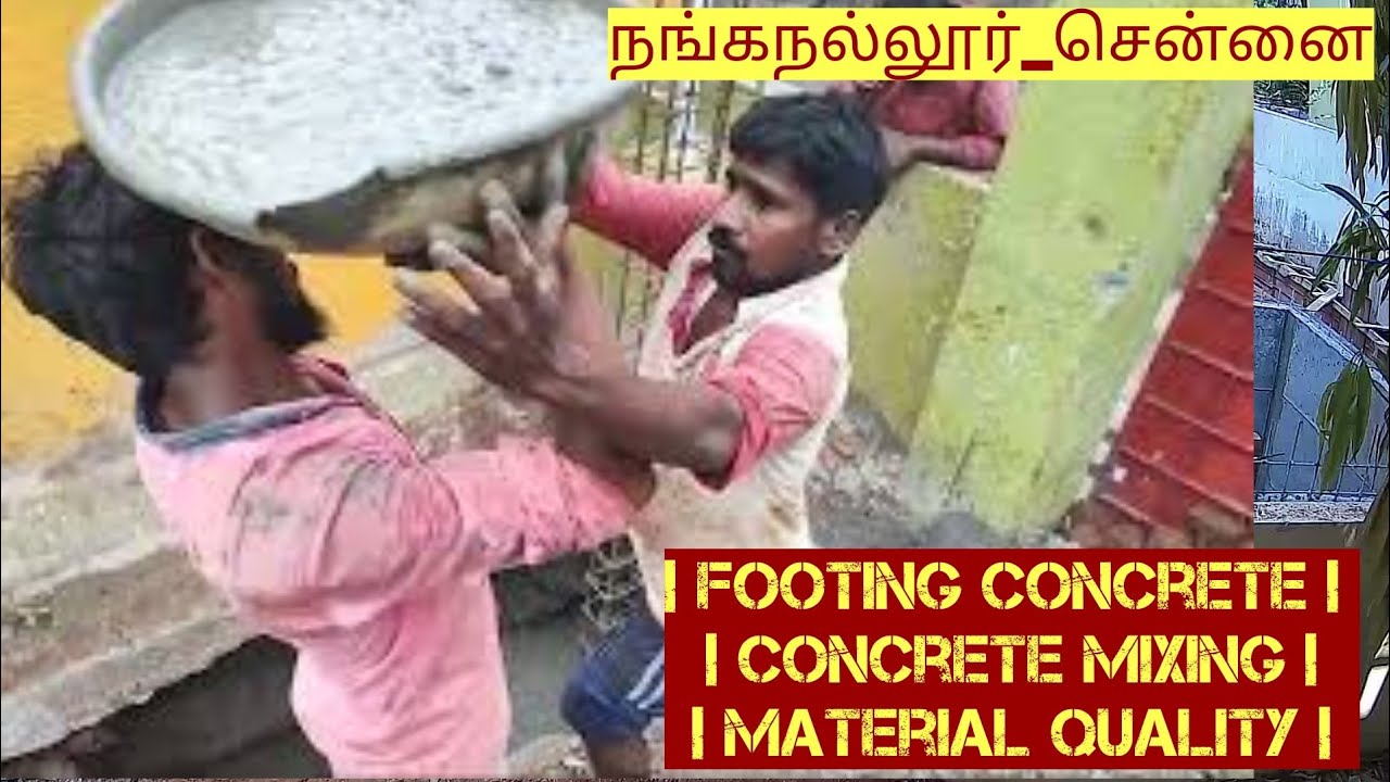 footing concrete concrete mixing material quality nanganallur