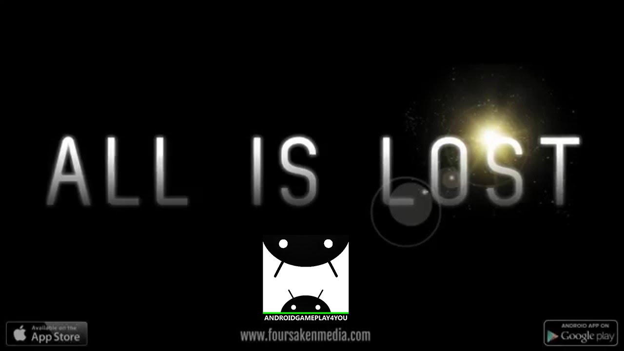 All is Lost Android GamePlay Trailer [60FPS] (By Foursaken Media)