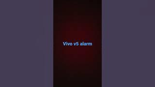 vivo v5 alarm
