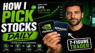 How I Pick Winning Stocks Daily (7-Figure Process)