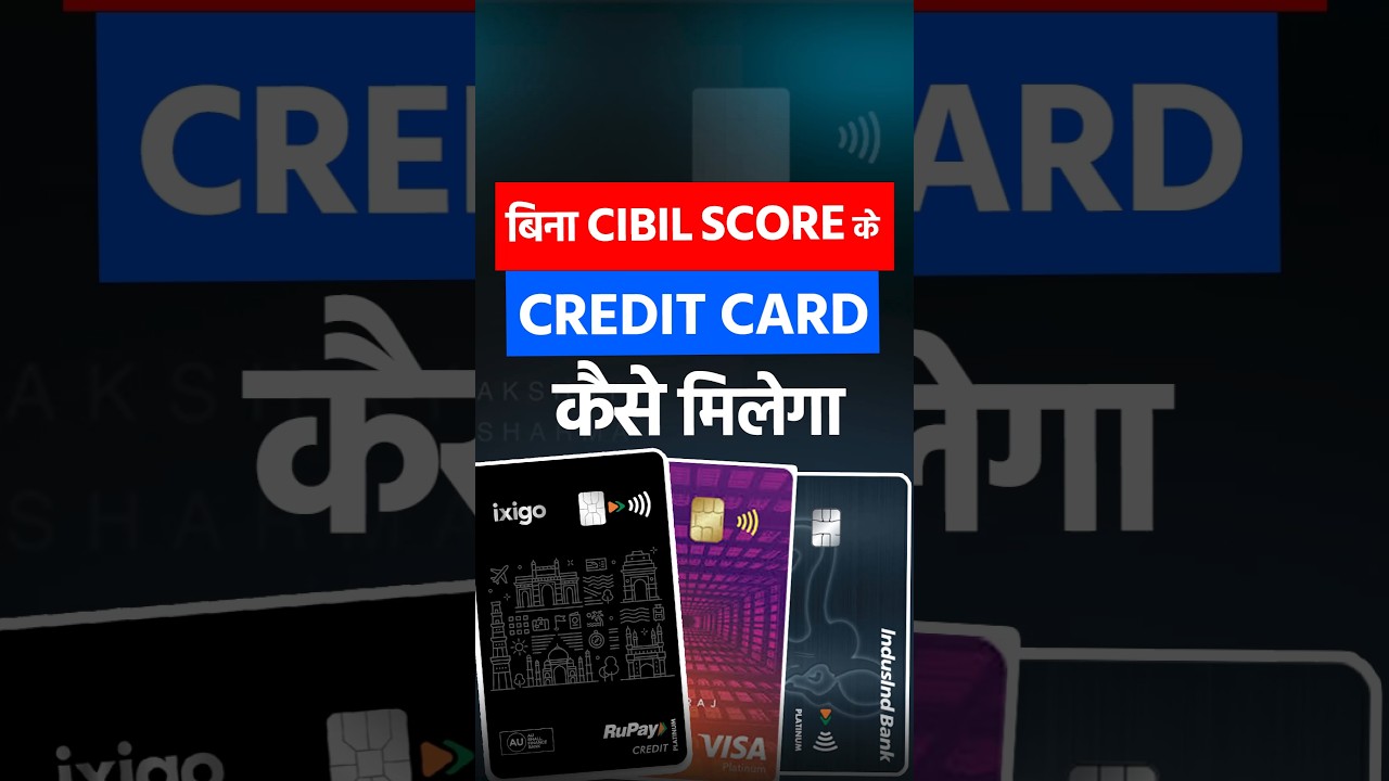 "No CIBIL? Get Credit Card Fast! 😱💳