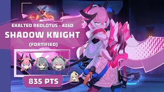 Honkai Impact 3: Exalted RL Shadow Knight - Fortified (435D) 835 pts - FT HoS [S3] TA [SS] BD 3*
