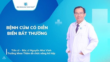 BỆNH CÚM CÓ DIỄN BIẾN BẤT THƯỜNG | UMC | Bệnh viện Đại học Y Dược TPHCM