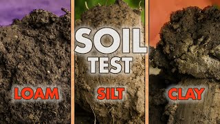 TESTING SOIL TYPES  Two Soil Test You Can Do To Determine What Soil Type You Have