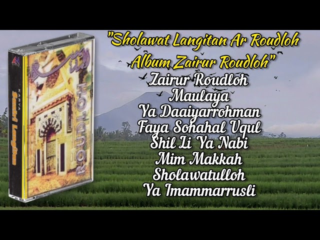 Sholawat Langitan Ar Roudloh Full Album Zairor Roudloh class=