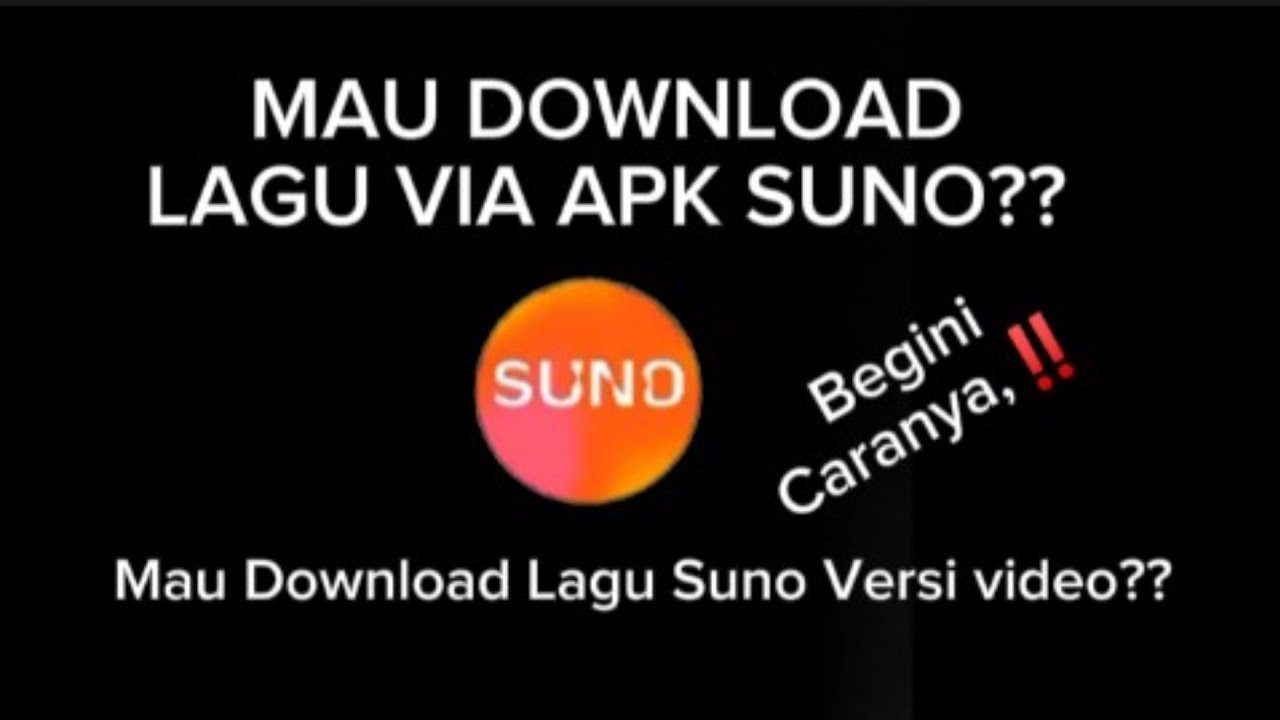 Download Labu CARA DOWNLOAD LAGU DI APK SUNO - MUDAH BANGET - YouTube
