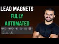 Automating Lead Magnets in under 1 hour (Made easy)