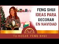 ✔FENG SHUI IDEAS❤️para DECORAR tu casa en NAVIDAD🎄🎁