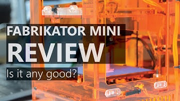 Fabrikator Mini V1.5 3D Printer Review