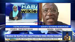 Askofu Niwemugizi Afafanua Zuio La Ibada Kanisa Katoliki Ngara